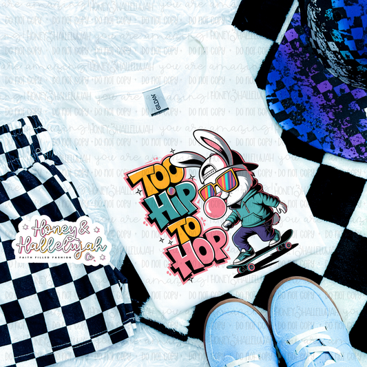 Too Hip To Hop